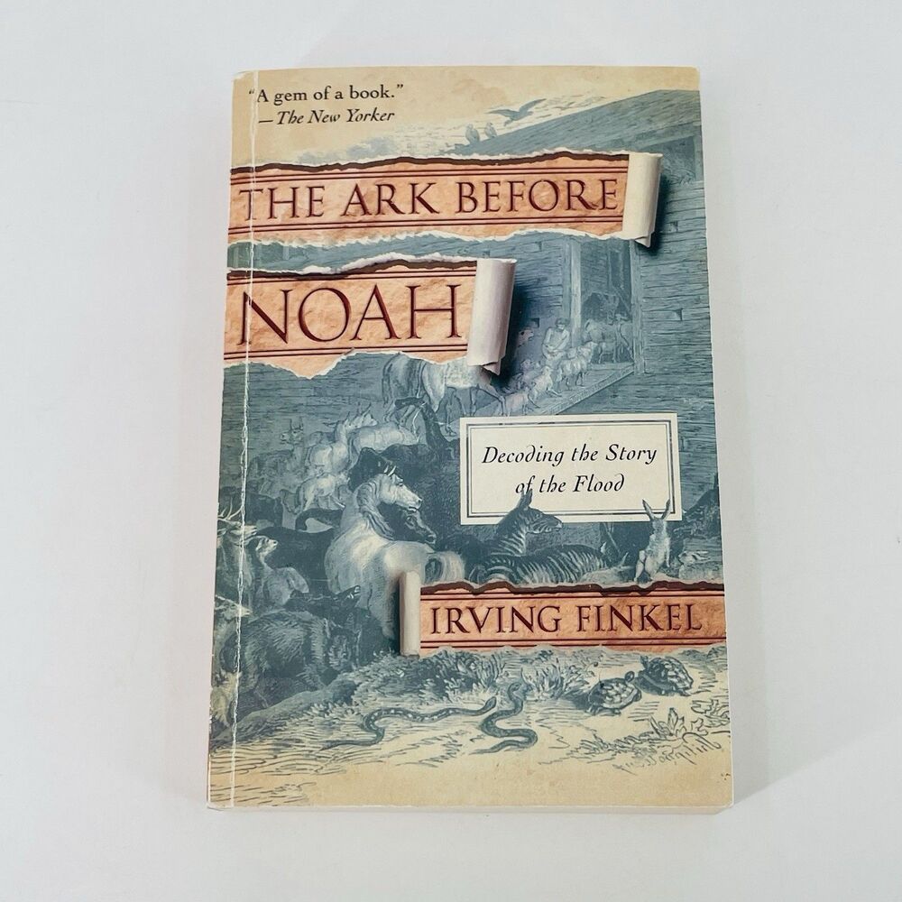 The Ark Before Noah Irving Finkel Paperback History Religion Flood Myth 2015